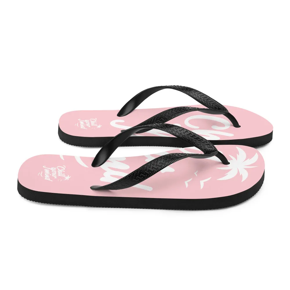 ChillYourMind Flip-Flops
