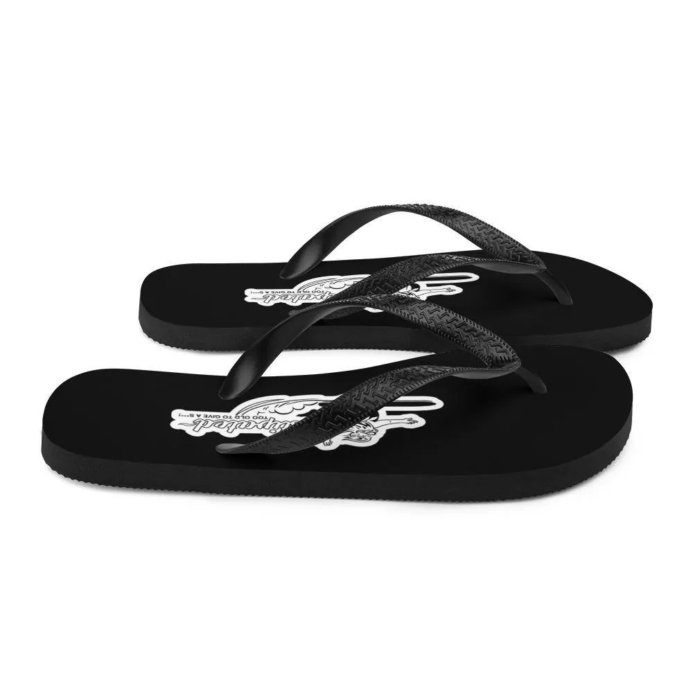I'm OLDSTIPATED Too Old To Give A Sh***! Flip-Flops